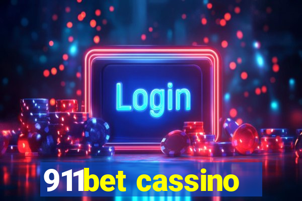 911bet cassino